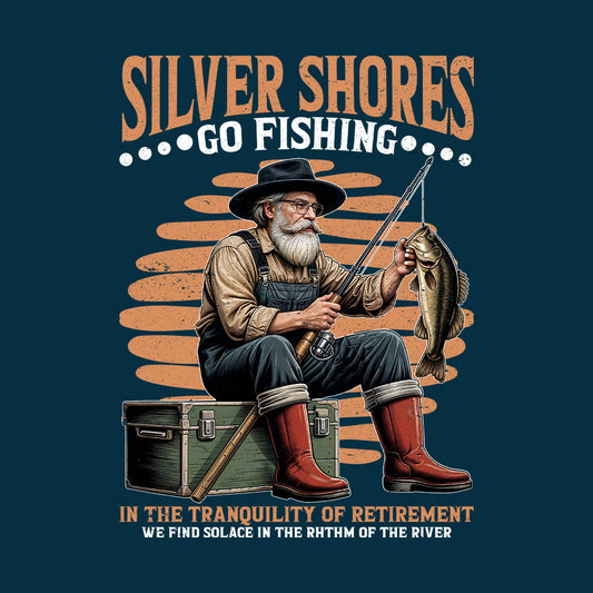 Silver Shores Go Fishing Classic Fisher Retiremen | PRODUCT CODE: SLVSHORGDJHW
