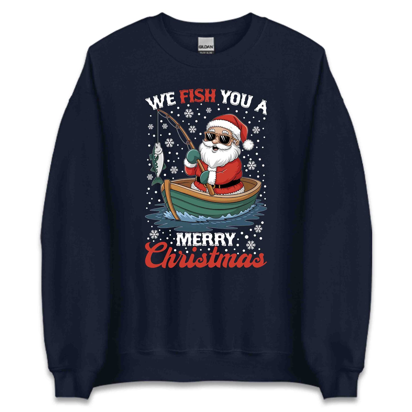 We Fish You A Merry Christmas Santa Claus Fishing Xmas Fisherman | PRODUCT CODE: SNTFSHGNWEM