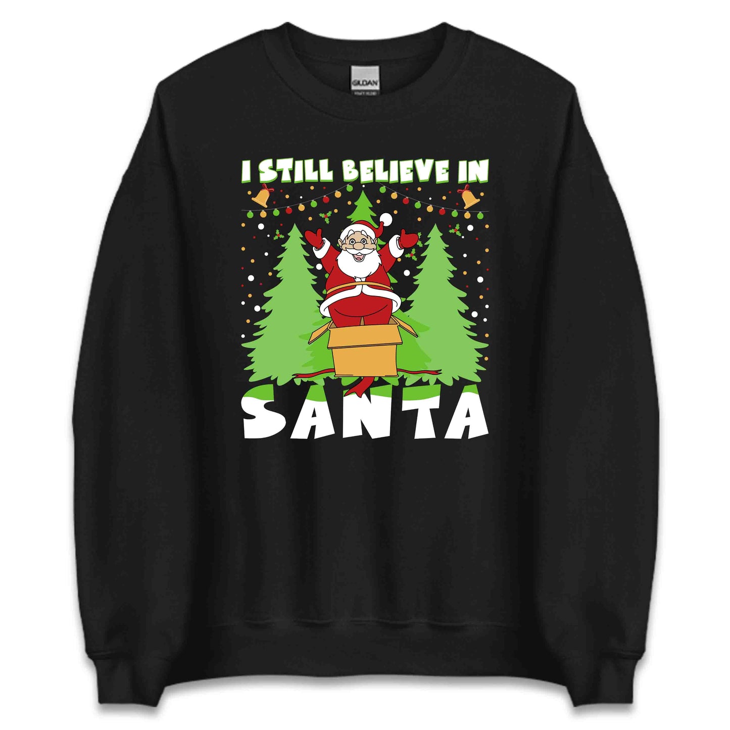 I Still Believe In Santa Christmas Magic Santa Believers Xmas | PRODUCT CODE: STLBVNTCHMGC