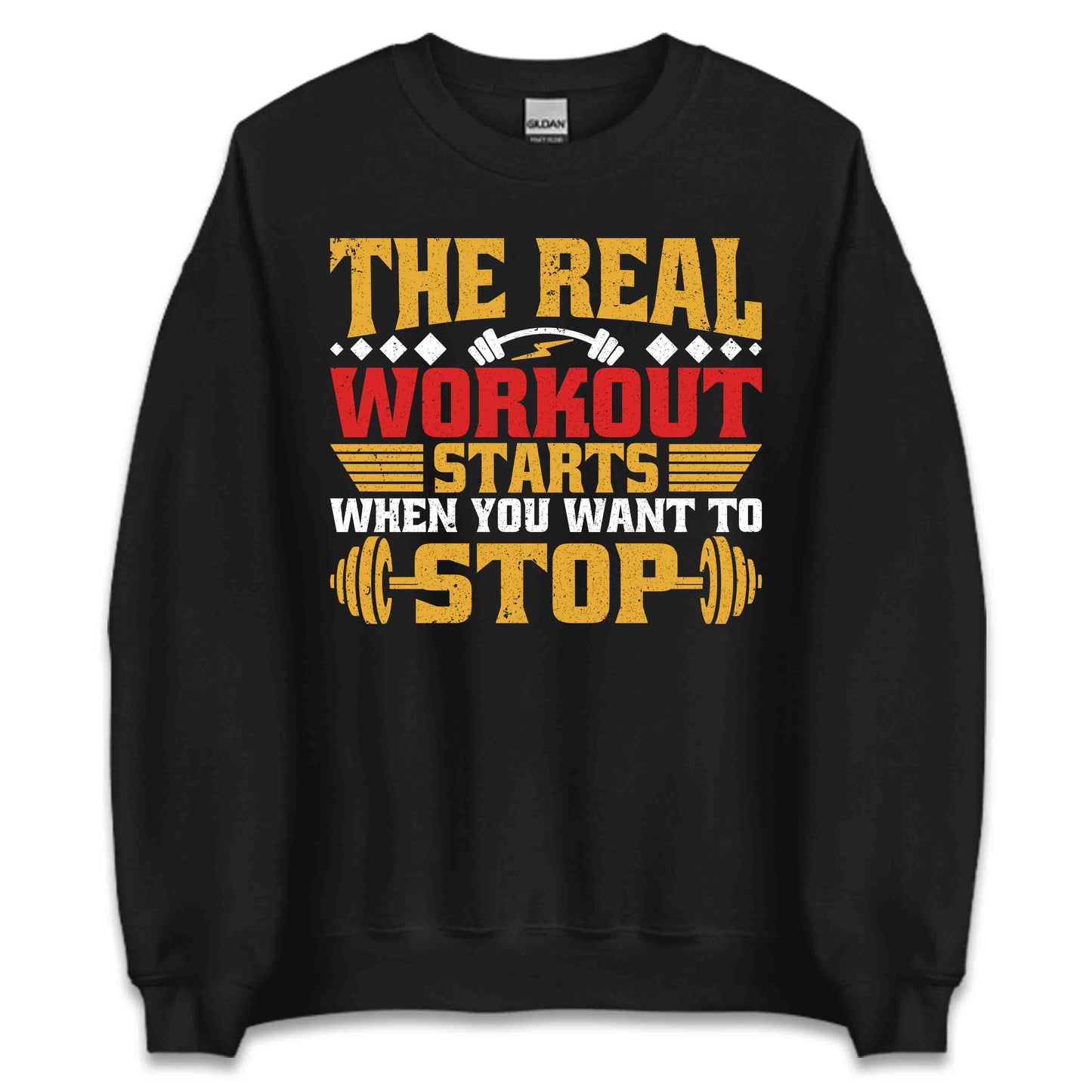The Real Workout Starts When You Want To Stop Motivational Gym Quote | PRODUCT CODE: THRLEWKROSMG