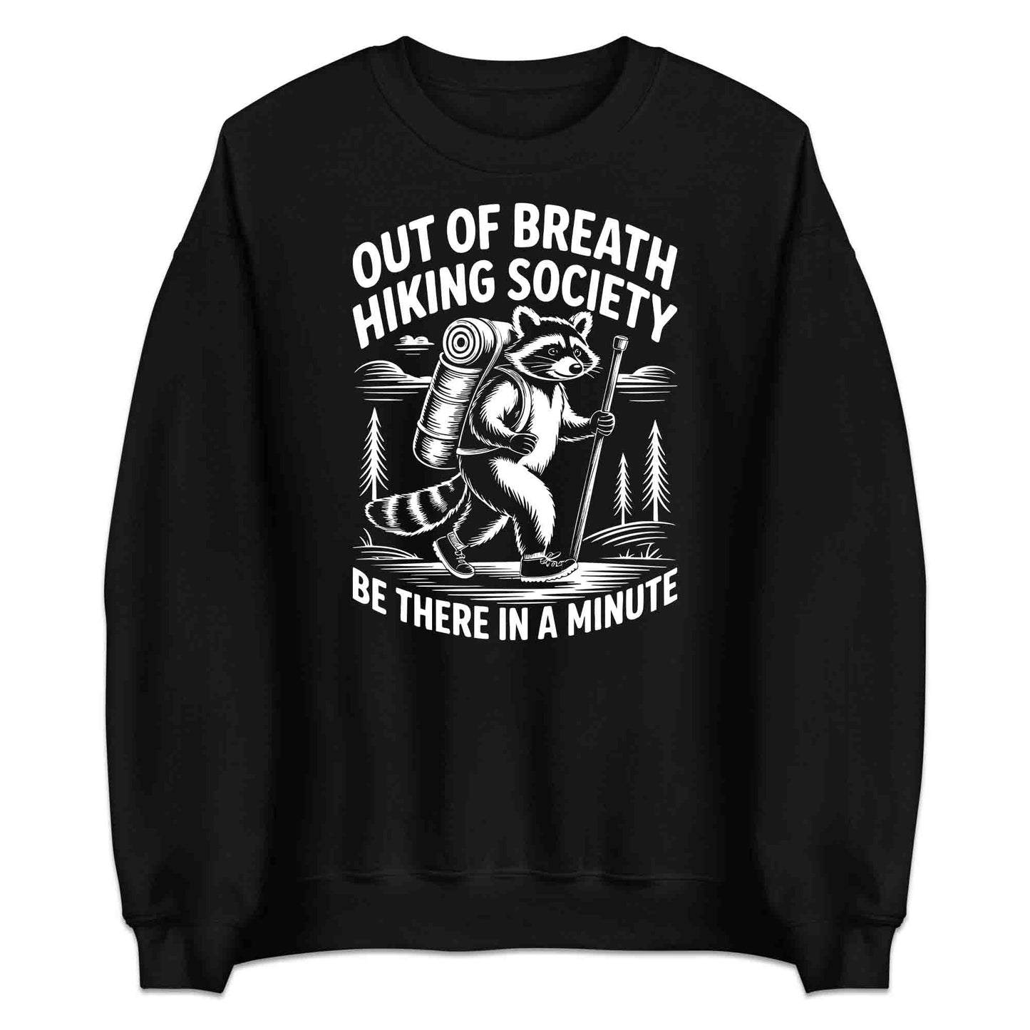Tired Raccoon Hiking T-Shirt, Out of Breath Sweatshirt, Funny Hiking Hoodie | PRODUCT CODE: TJKREWSDF