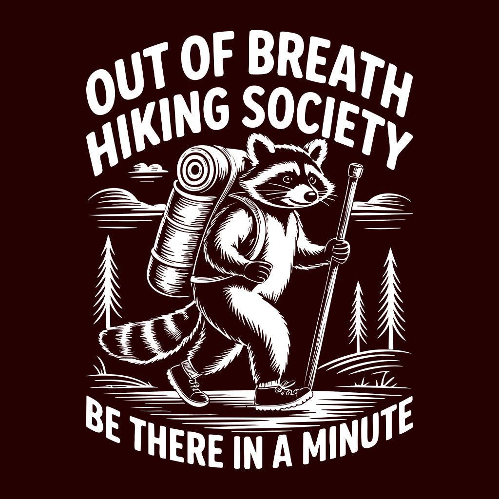 Tired Raccoon Hiking T-Shirt, Out of Breath Sweatshirt, Funny Hiking Hoodie | PRODUCT CODE: TJKREWSDF