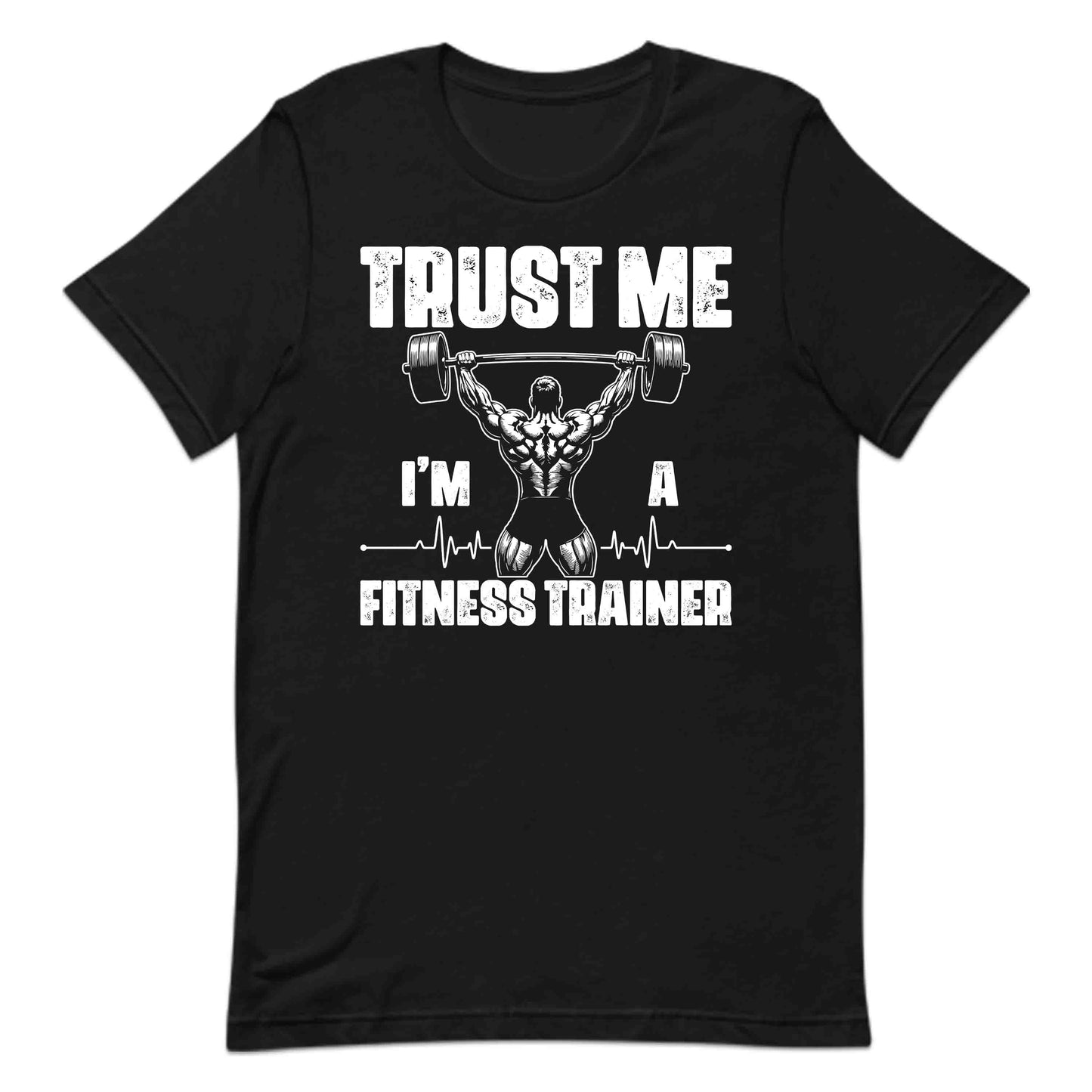 Trust Me I'm a Fitness Trainer Gym Coaches Bodybuilding Pros | PRODUCT CODE: TRUFNSRIGCHOB