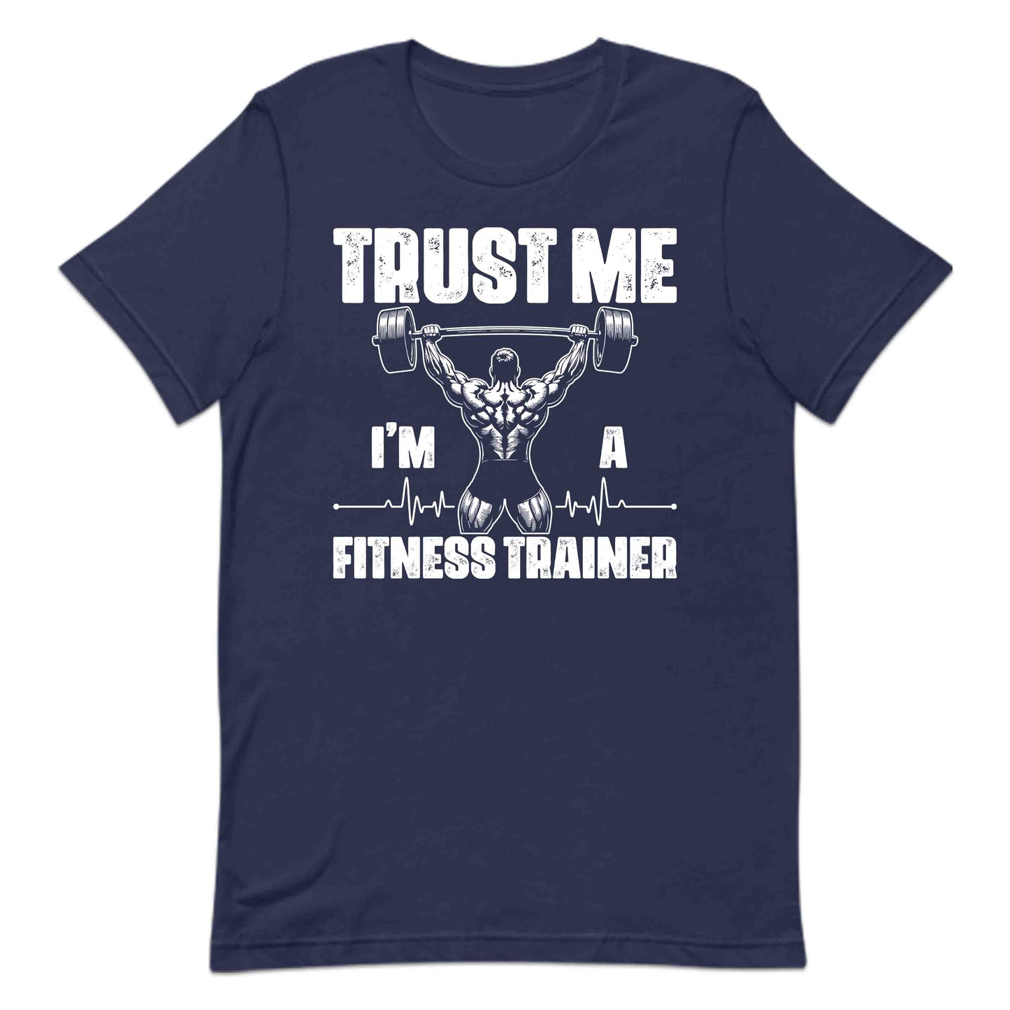 Trust Me I'm a Fitness Trainer Gym Coaches Bodybuilding Pros | PRODUCT CODE: TRUFNSRIGCHOB