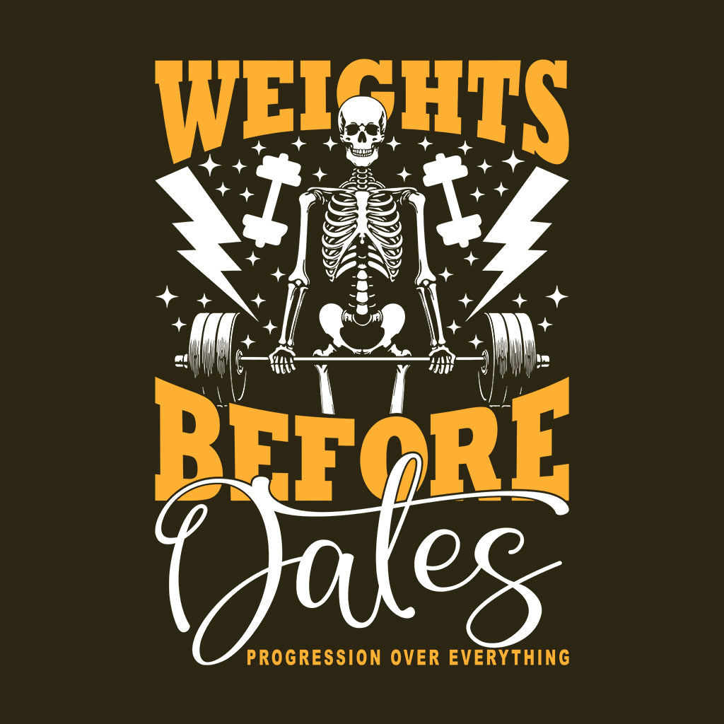 Weights Before Dates Progression Over Everything Gym Skeleton | PRODUCT CODE: WGHTBFREDATP