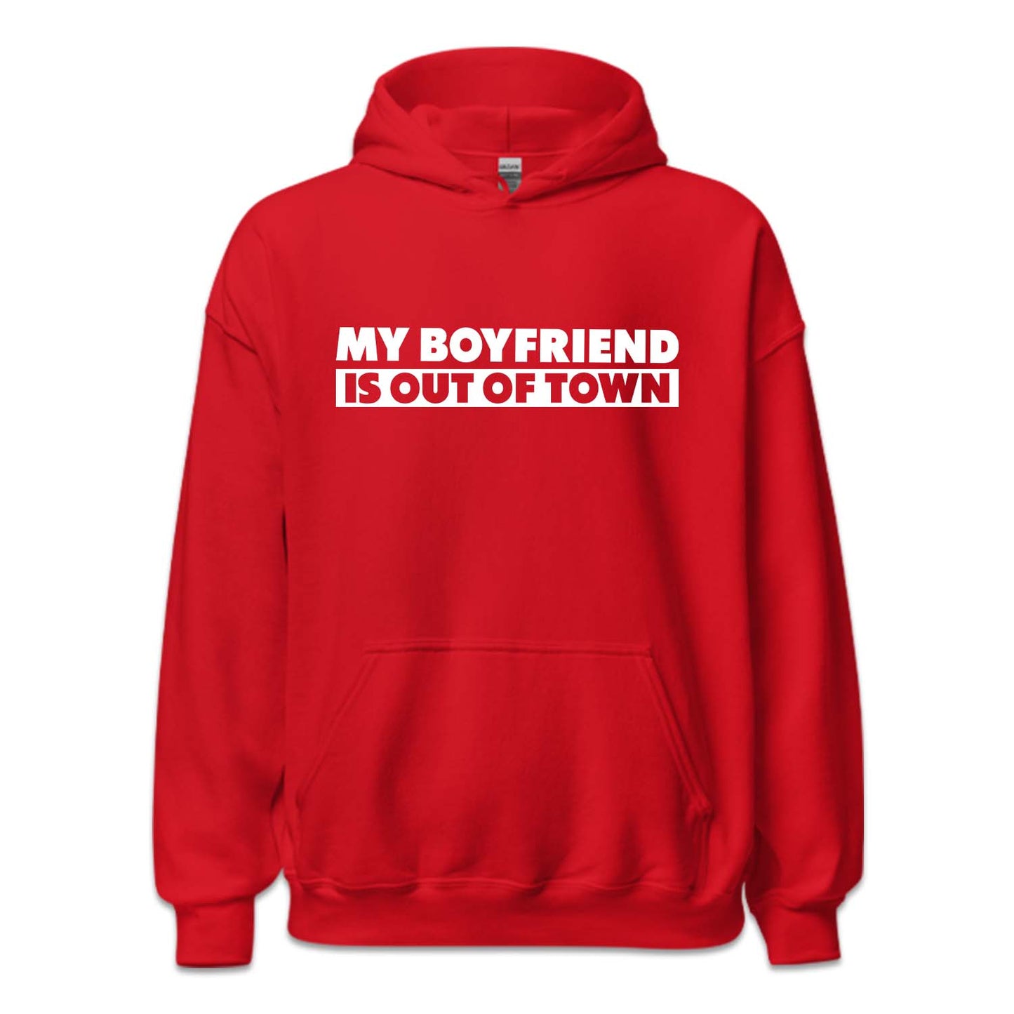 My Boyfriend Is Out Of Town Funny Relationship | PRODUCT CODE: MBRFSOTFW