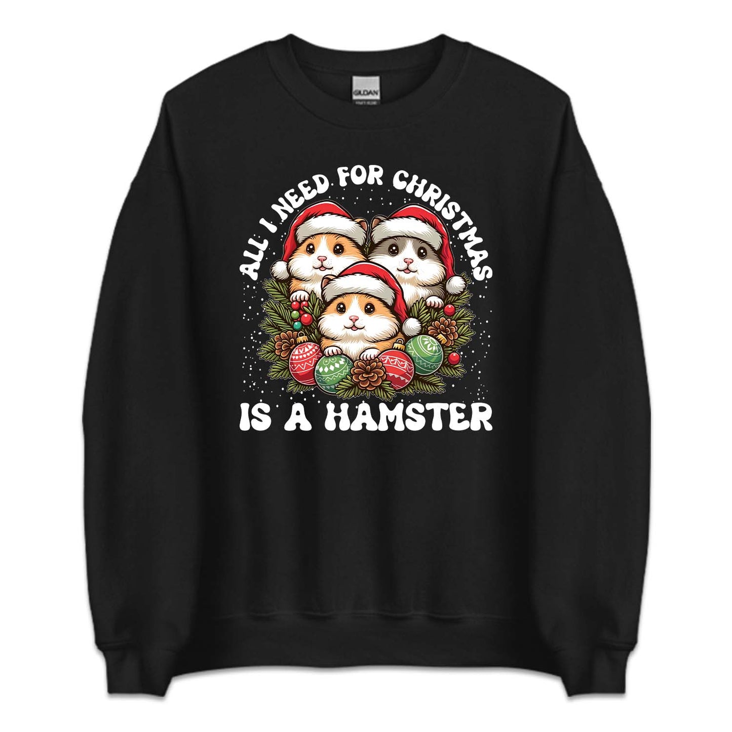 All I Want For Christmas Is Hamster Xmas Holiday Rodents | PRODUCT CODE: ALWNTCHSTRE