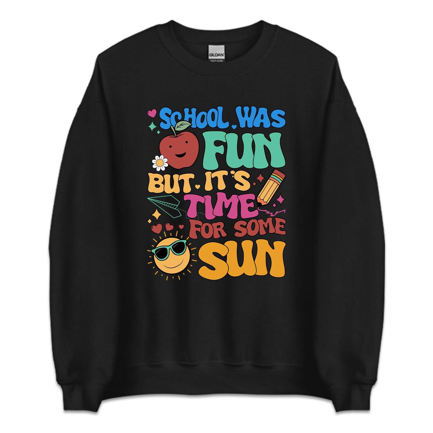School Was Fun But It's Time For Some Sun | PRODUCT CODE: NUSMRETBS