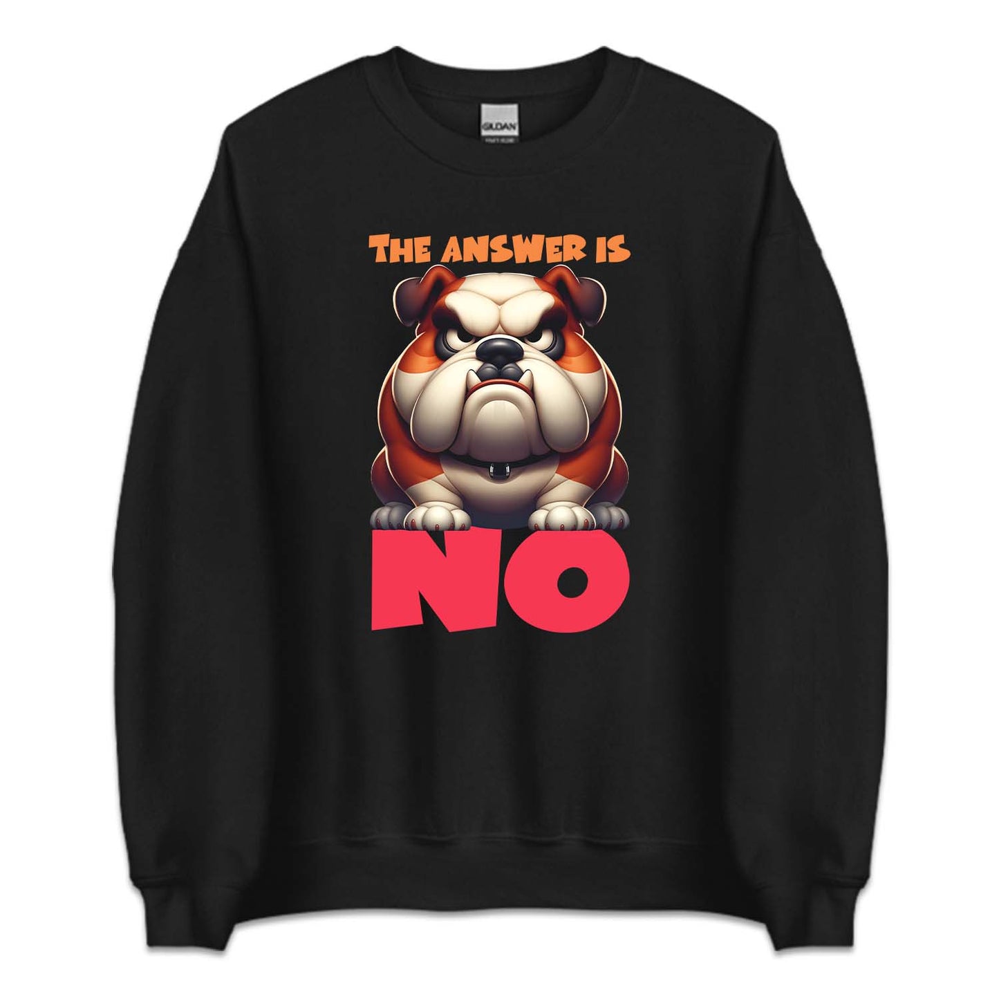 The Answer Is No Angry Bulldog | PRODUCT CODE: ANGRBLDGT