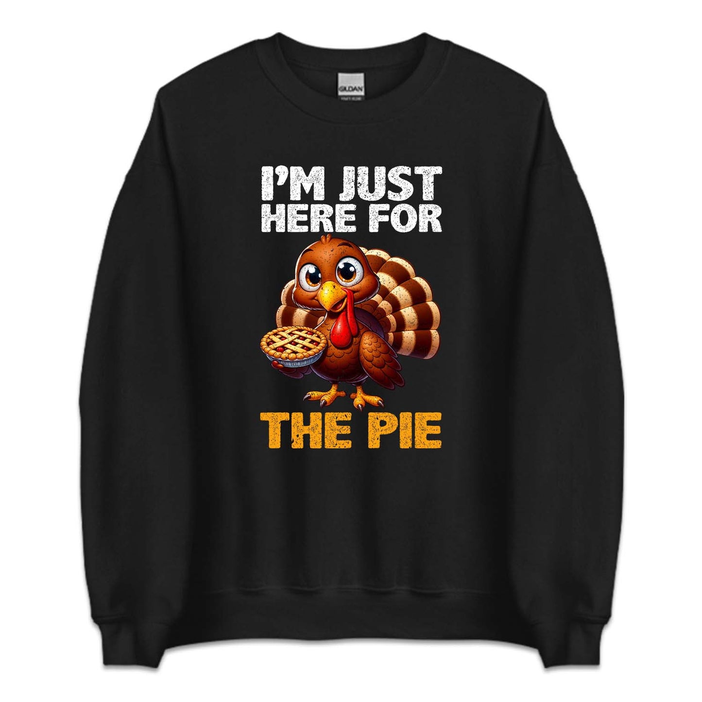 I'm Just Here For The Pie Thanksgiving Dessert Autumn Party | PRODUCT CODE: HUTPEITKRY
