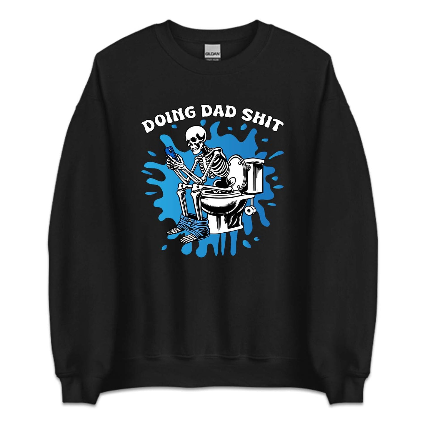 Doing Dad Shit Funny Skeleton Hilarious Toilet Humor | PRODUCT CODE: DNGADSHFA