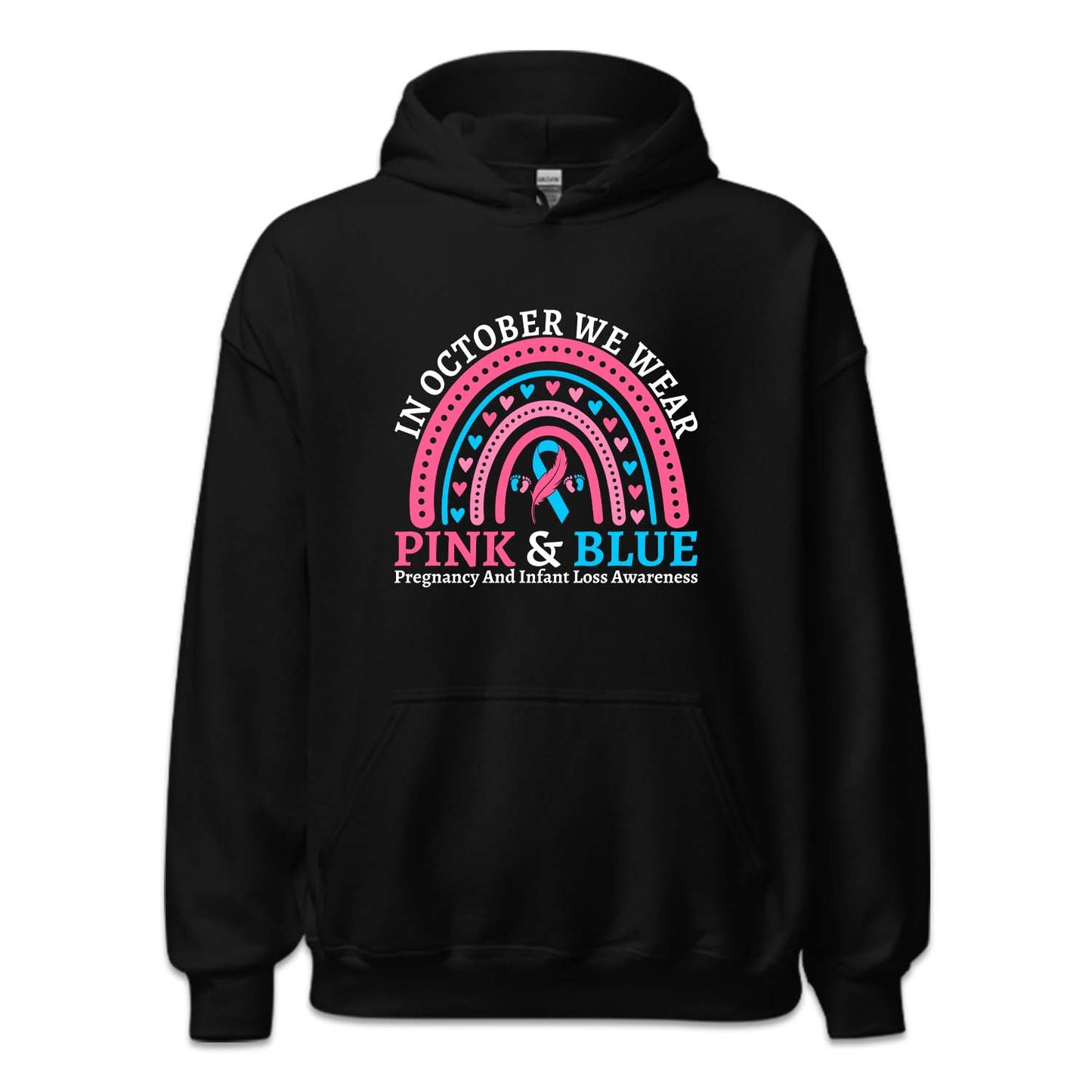 In October We Wear Pink and Blue Pregnancy and Infant Loss Miscarriage Awareness | PRODUCT CODE: BlSOUPRGNF