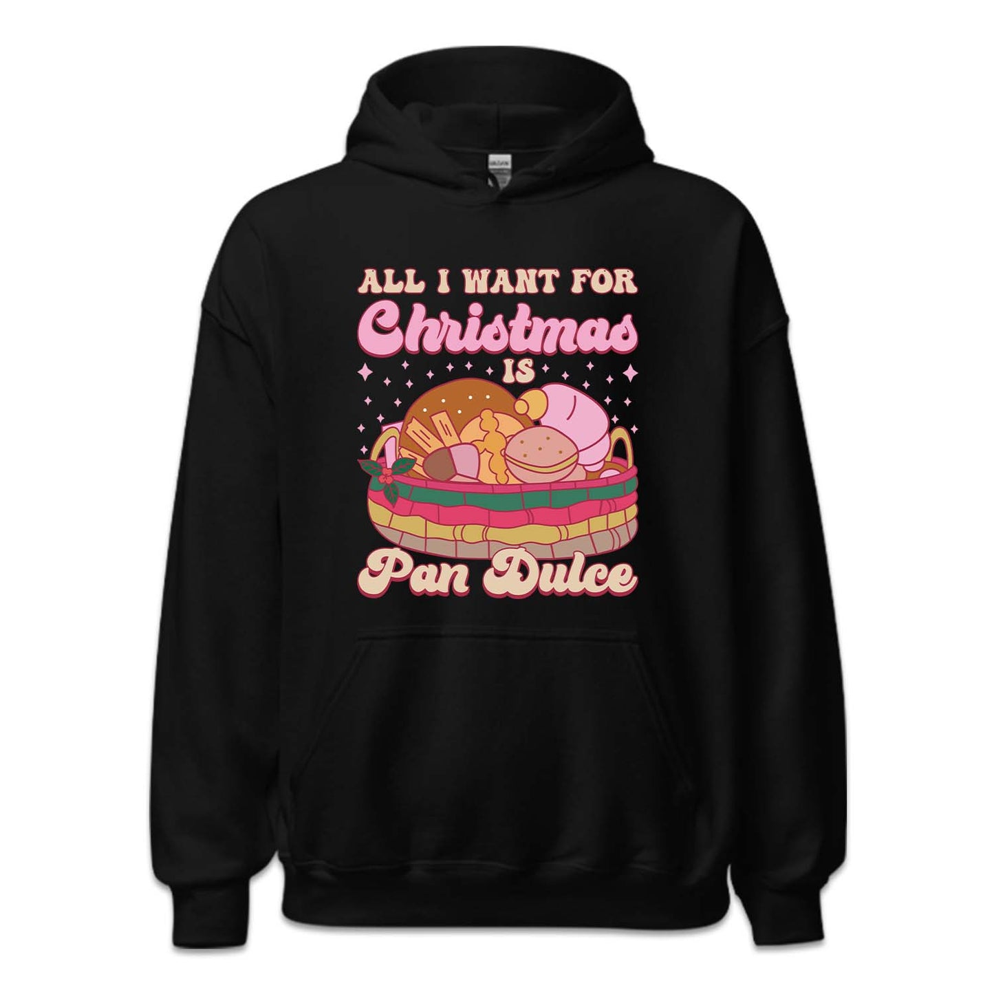 All I Want For Christmas Is Pan Dulce Mexican Xmas | PRODUCT CODE: ALINWTFRCHSP