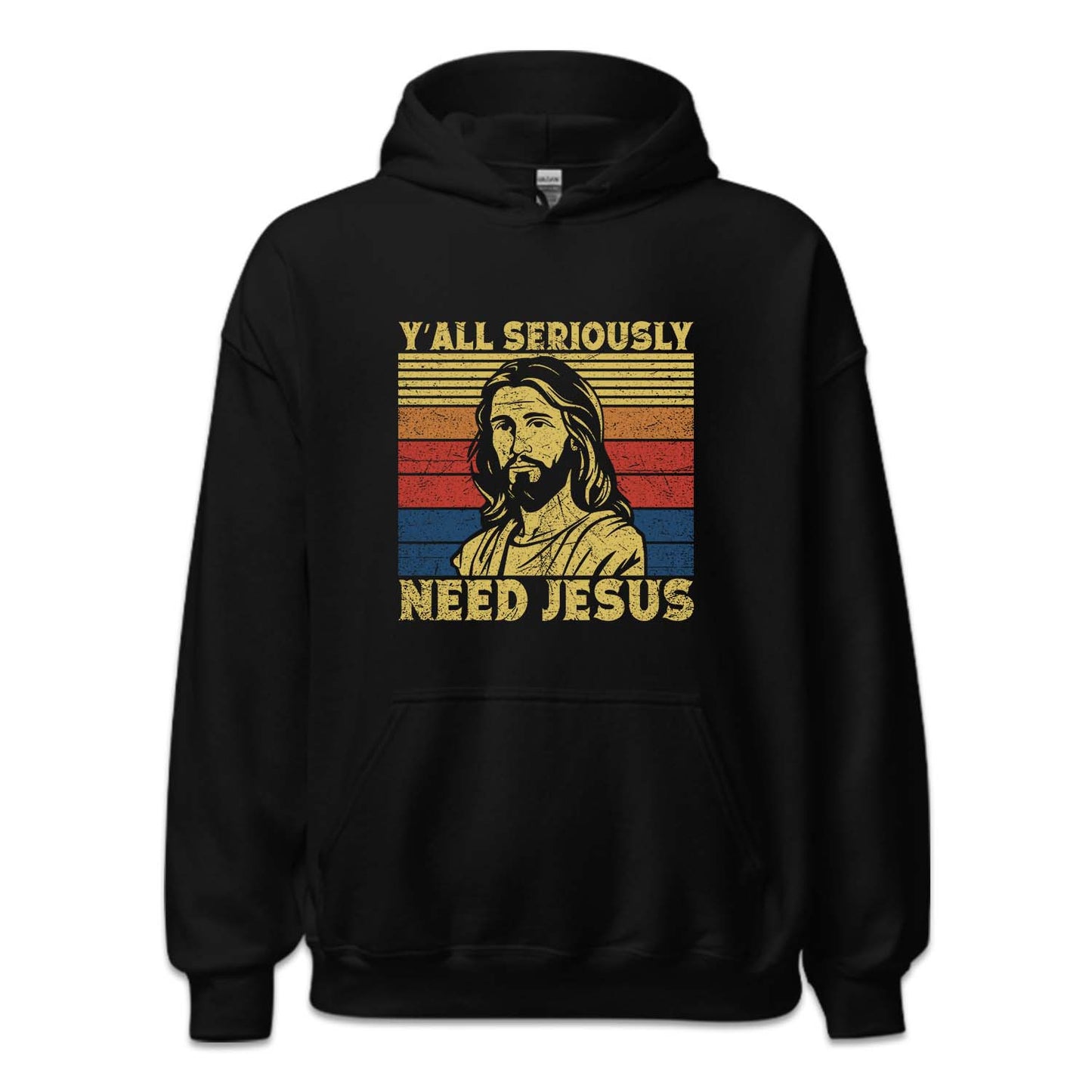 Y'all Seriously Need Jesus Funny Religious | PRODUCT CODE: YLASRCNDJU