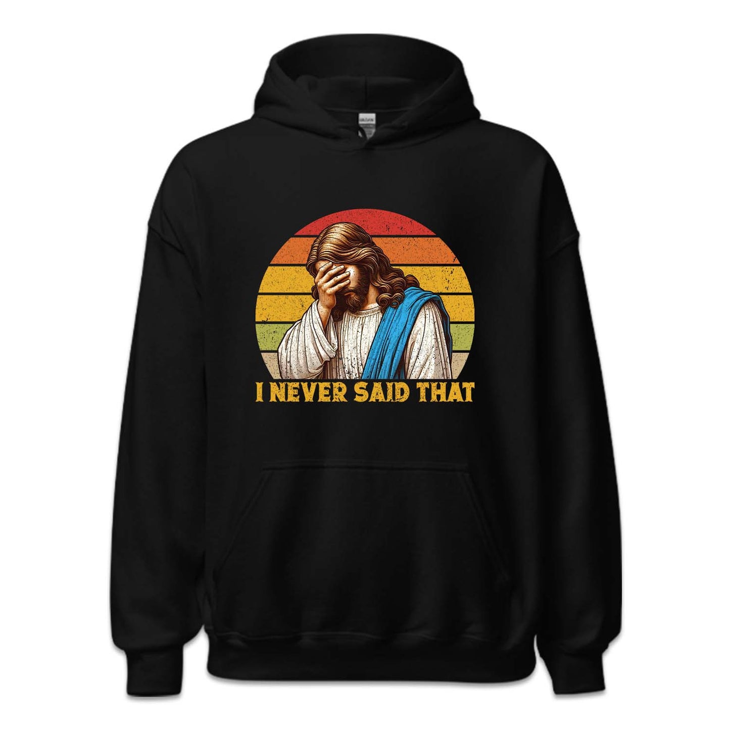I Never Said That Christian Humor Jesus | PRODUCT CODE: INVRSDTCHR