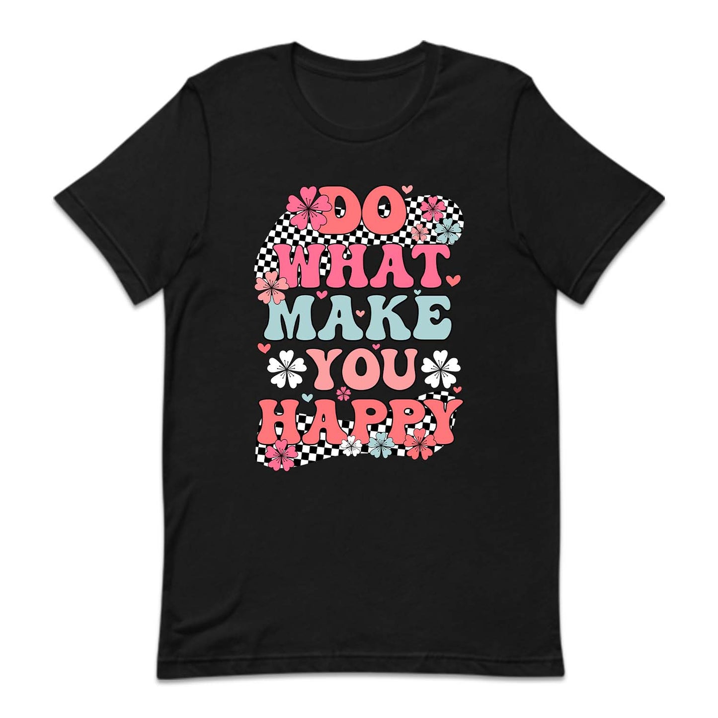 Do What Makes You Happy Inspirational Quote | PRODUCT CODE: DWHTMKYUHP