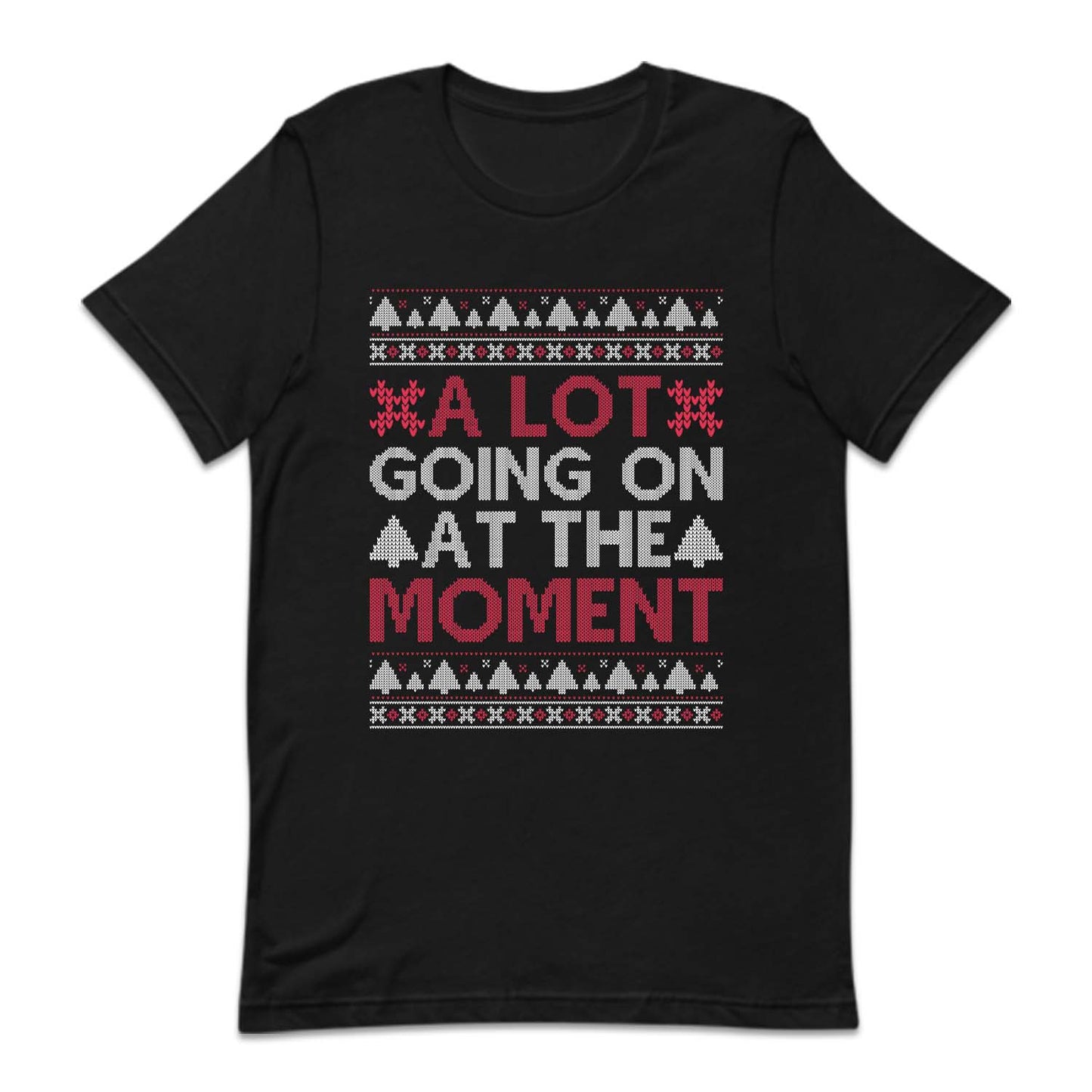 A Lot Going On At The Moment Ugly Christmas Eras Tour Inspired | PRODUCT CODE: ALTGNOTMEU