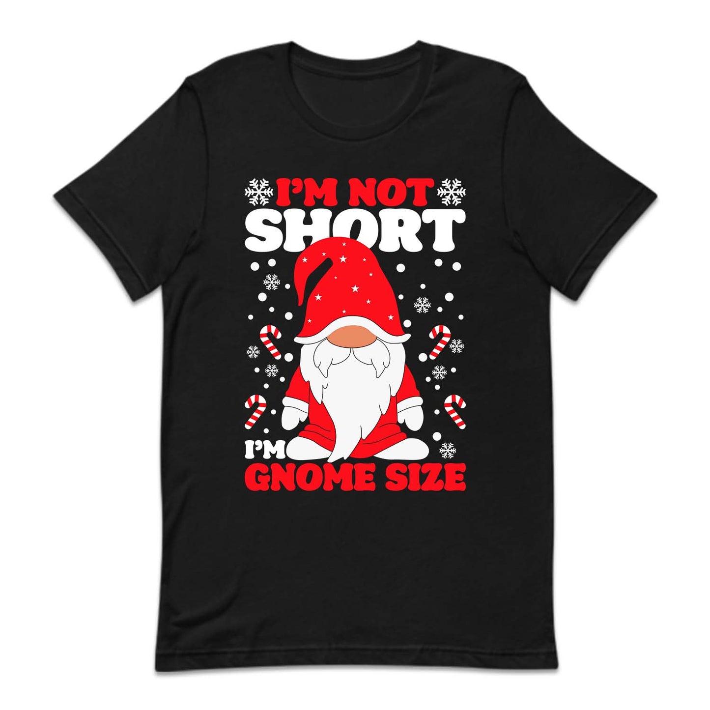 I'm Not Short I'm Gnome Size Funny Christmas Cute Xmas Gnome | PRODUCT CODE: MNTOSHGNMC