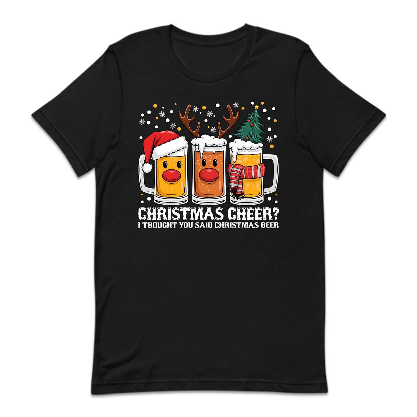 Christmas Cheer I Thought You Said Christmas Beer Xmas Beer Lover | PRODUCT CODE: CHRETGHUSDB