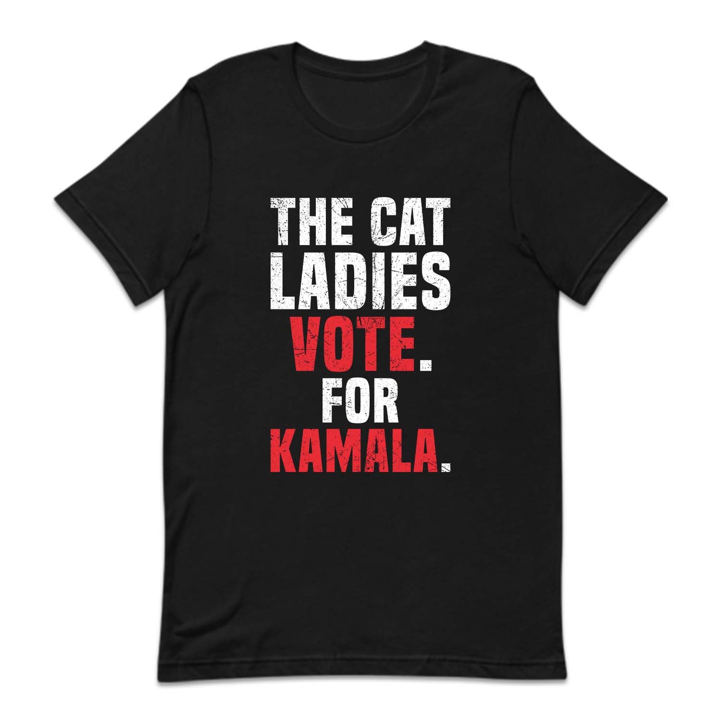 The Cat Ladies Vote for Kamala Swifties For Harris | PRODUCT CODE: THCALDRV