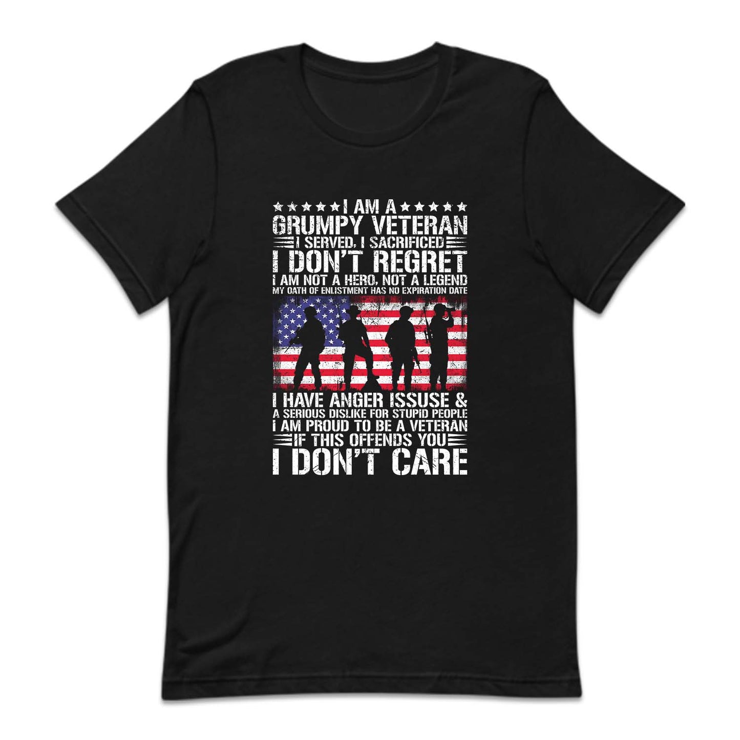 I Am A Grumpy Veteran I Served I Sacrificed I Don't Regret USA Military Service | PRODUCT CODE: MGRPYVTRNS
