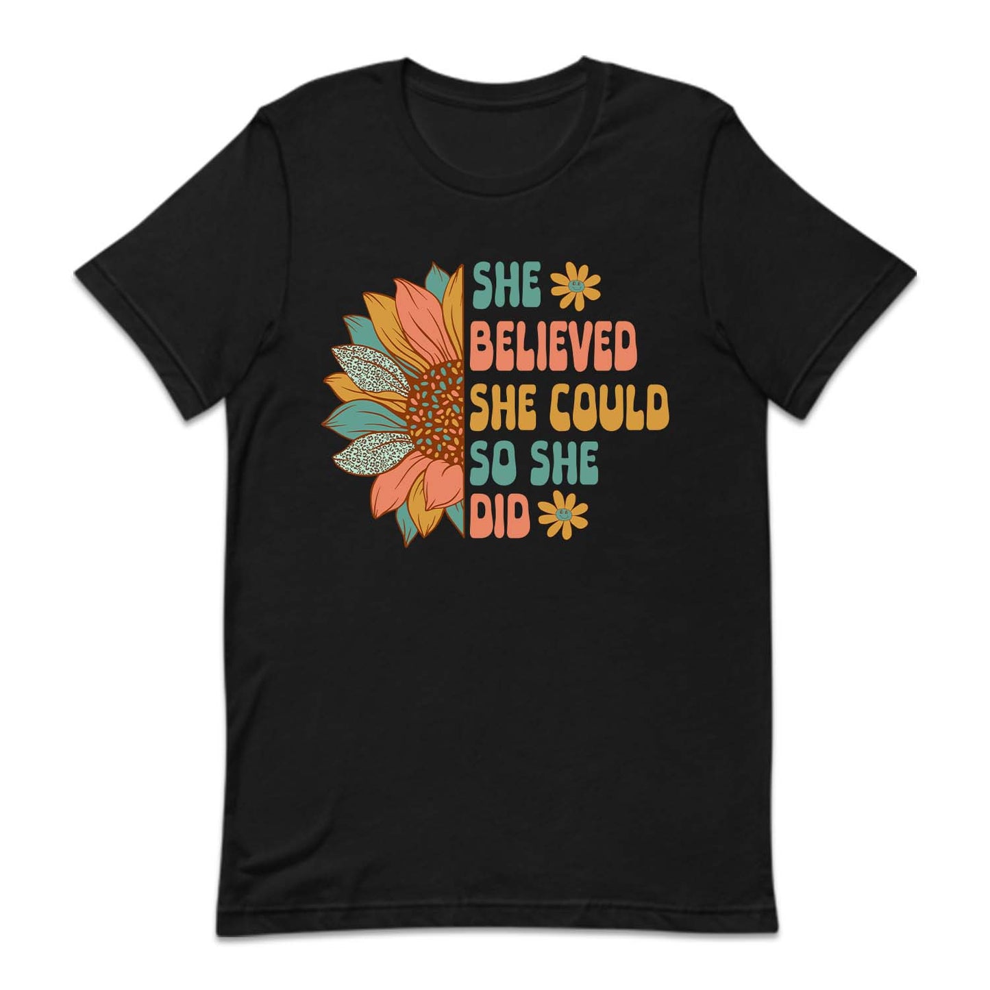 She Believed She Could So She Did Inspirational Quote | PRODUCT CODE: SNFLWRHEBL