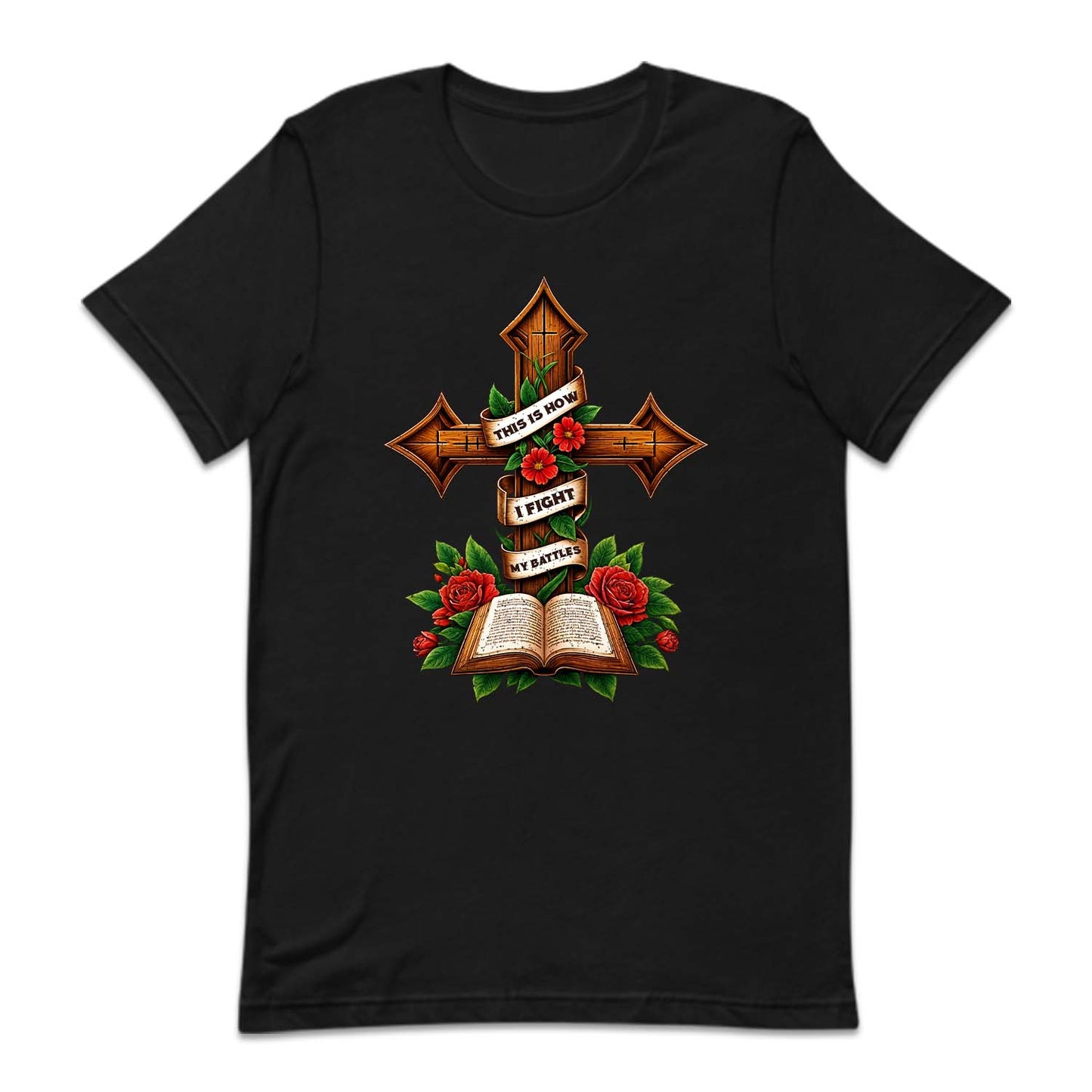 This Is How I Fight My Battles Religious Cross and Bible | PRODUCT CODE: THSOWGFTM