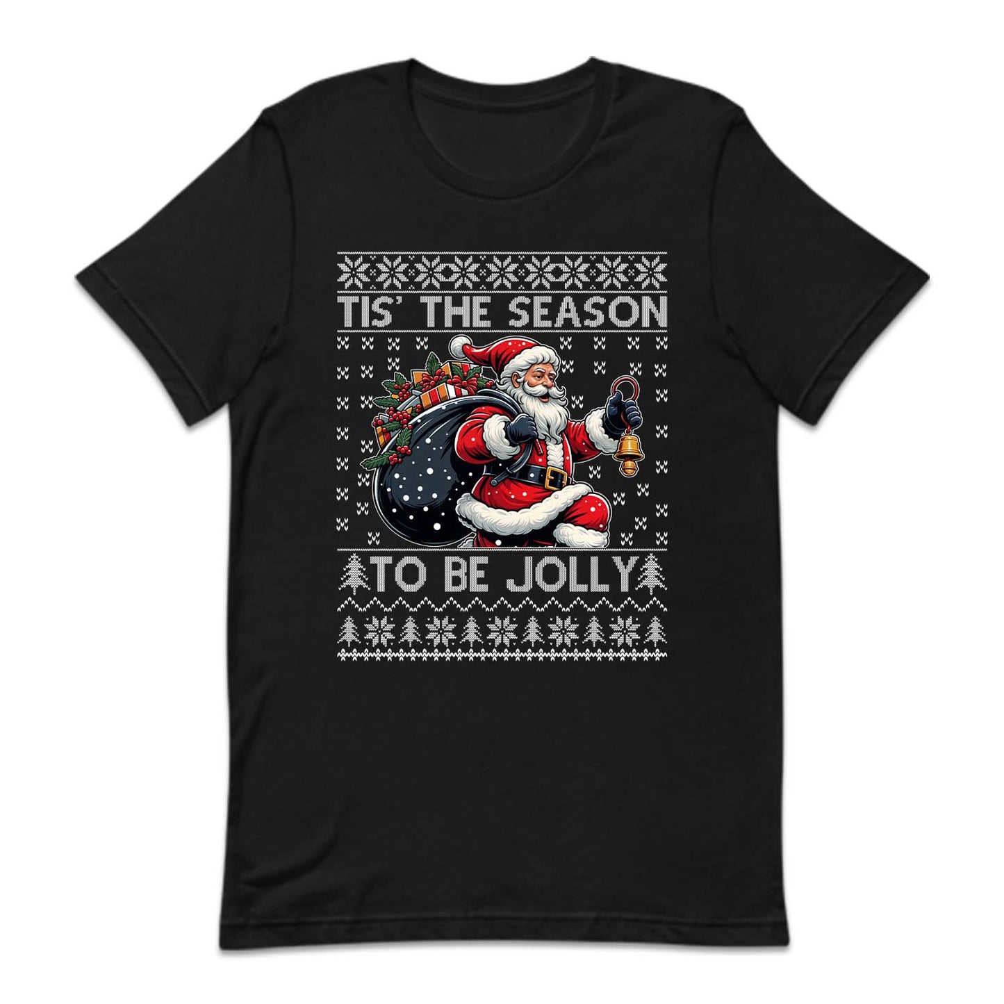 Tis The Season To Be Jolly Santa Carrying Gift Bag Ugly Christmas | PRODUCT CODE: TSHANOBJLYC