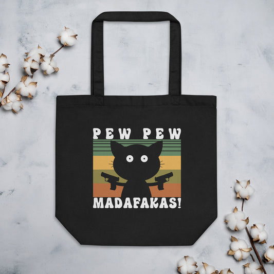 Pew Pew Madafakas Funny Joke Retro Vintage Cat Gun Pistol Kitty Pew Pew Cat Meme Eco Tote Bag