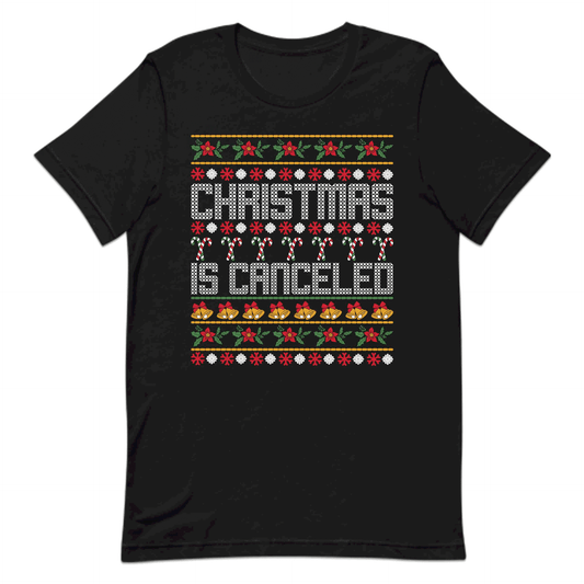 Christmas Is Cancelled Humorous Anti Xmas | PRODUCT CODE: ATNCHRLDXMS