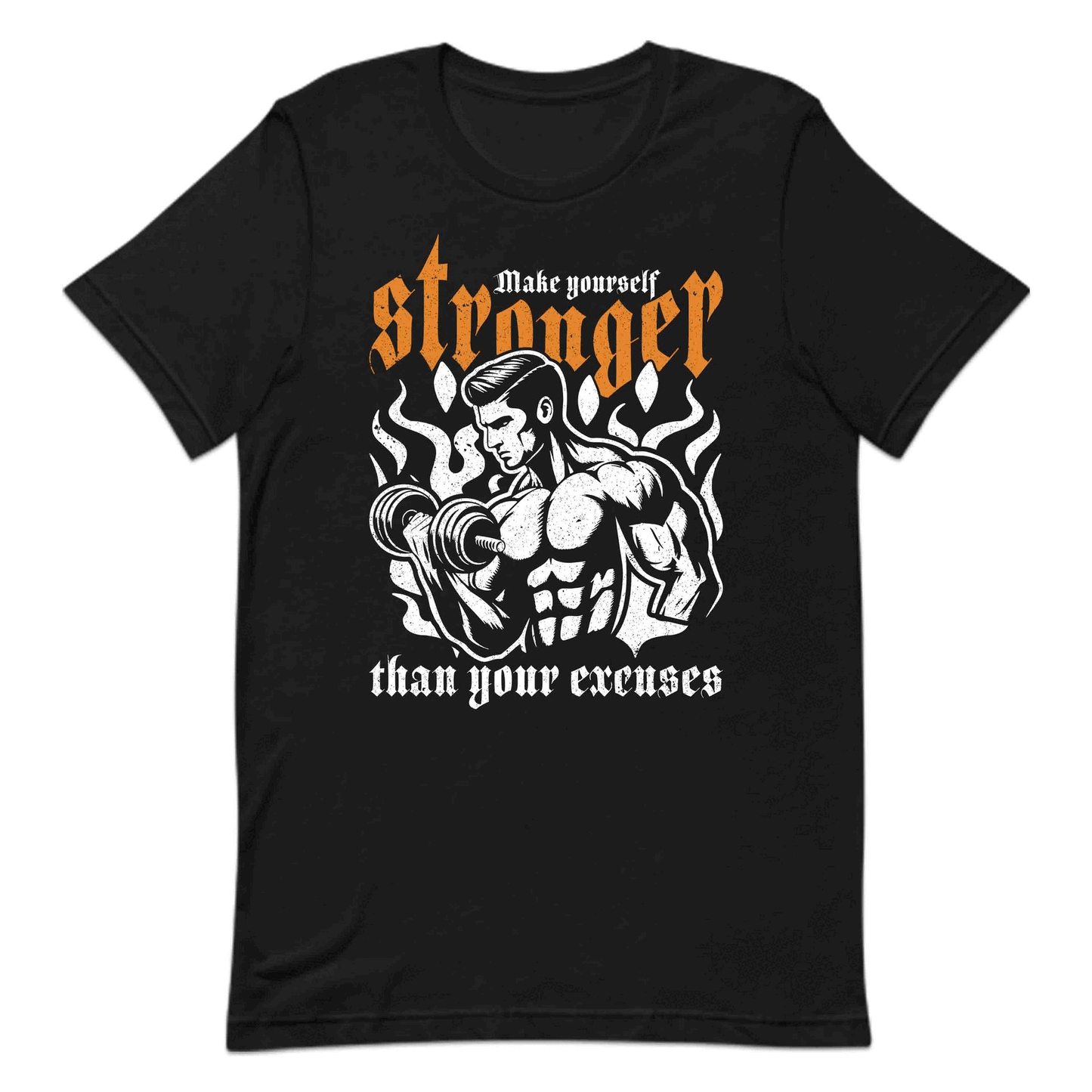Make Yourself Stronger Than Your Excuses Gym Fitness Inspirational | PRODUCT CODE: MKYRSFLRNGEX