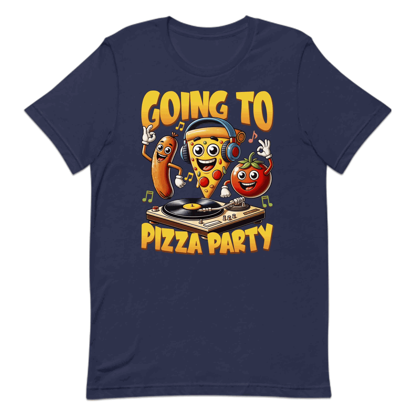 Going to Pizza Party Dancing Pizza Sausage & Tomato Dj Pizzaologist | PRODUCT CODE: GNTPZAYAFNYCR