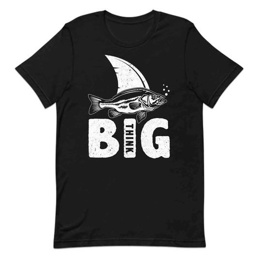 Think Big Fishing T-Shirt, Sweatshirt, Hoodie – Funny Shark Illusion & Motivational Ocean Vibes | PRODUCT CODE: THNKSUEPXGF