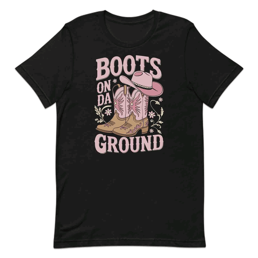 Boots On Da Ground T-Shirt, Southern Cowgirl Sweatshirt & Hoodie | PRODUCT CODE: BKJBWKJEQ