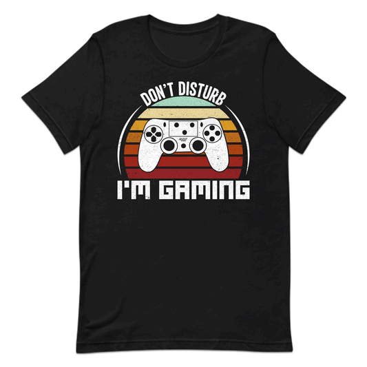 Funny Gamer Don’t Disturb I’m Gaming Retro Video Game Lovers | PRODUCT CODE: FNYGMRDNSTBE