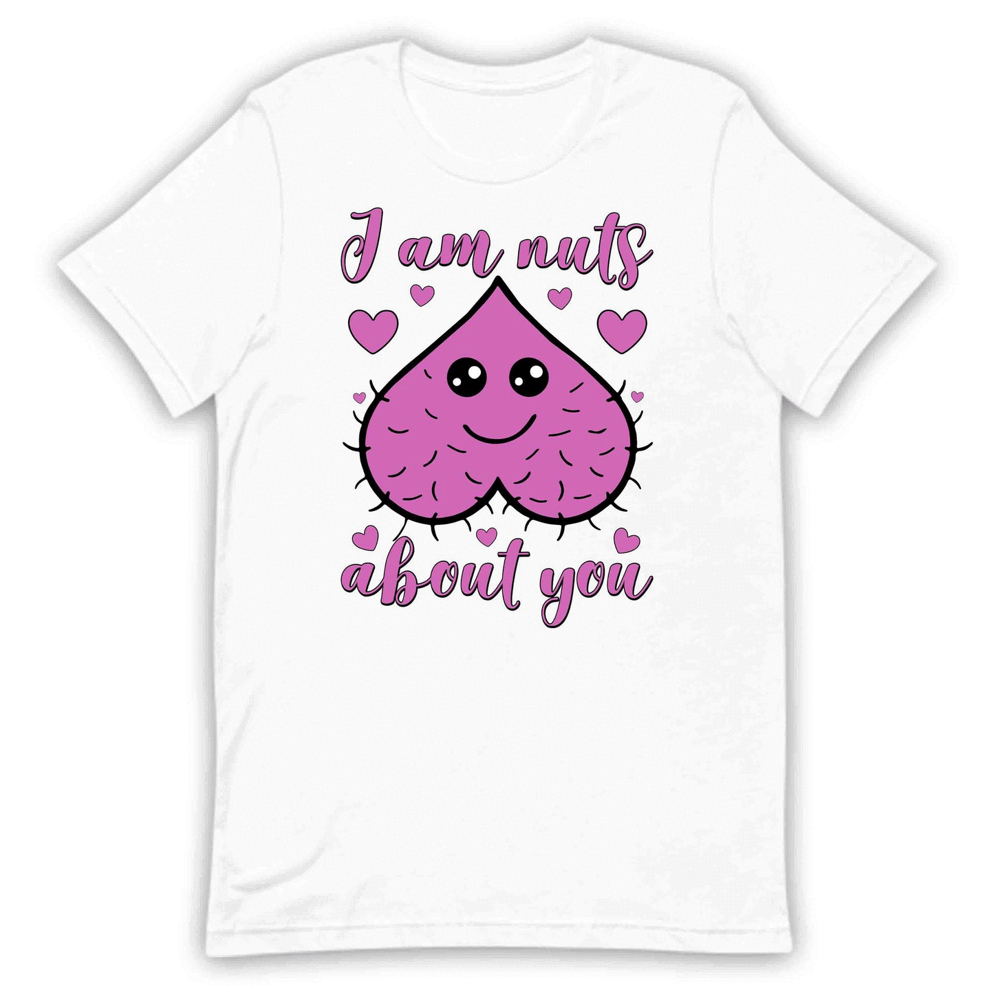 I Am Nuts About You Funny Valentine's Day Adult Humor | PRODUCT CODE: MSINYUSBJUOR