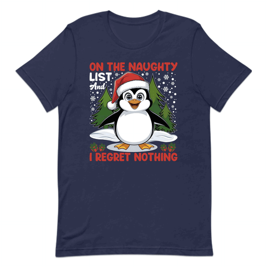 Christmas PenguinOn My Naughty List I Regret Nothing Xmas | PRODUCT CODE: CHMPNGUTYRG