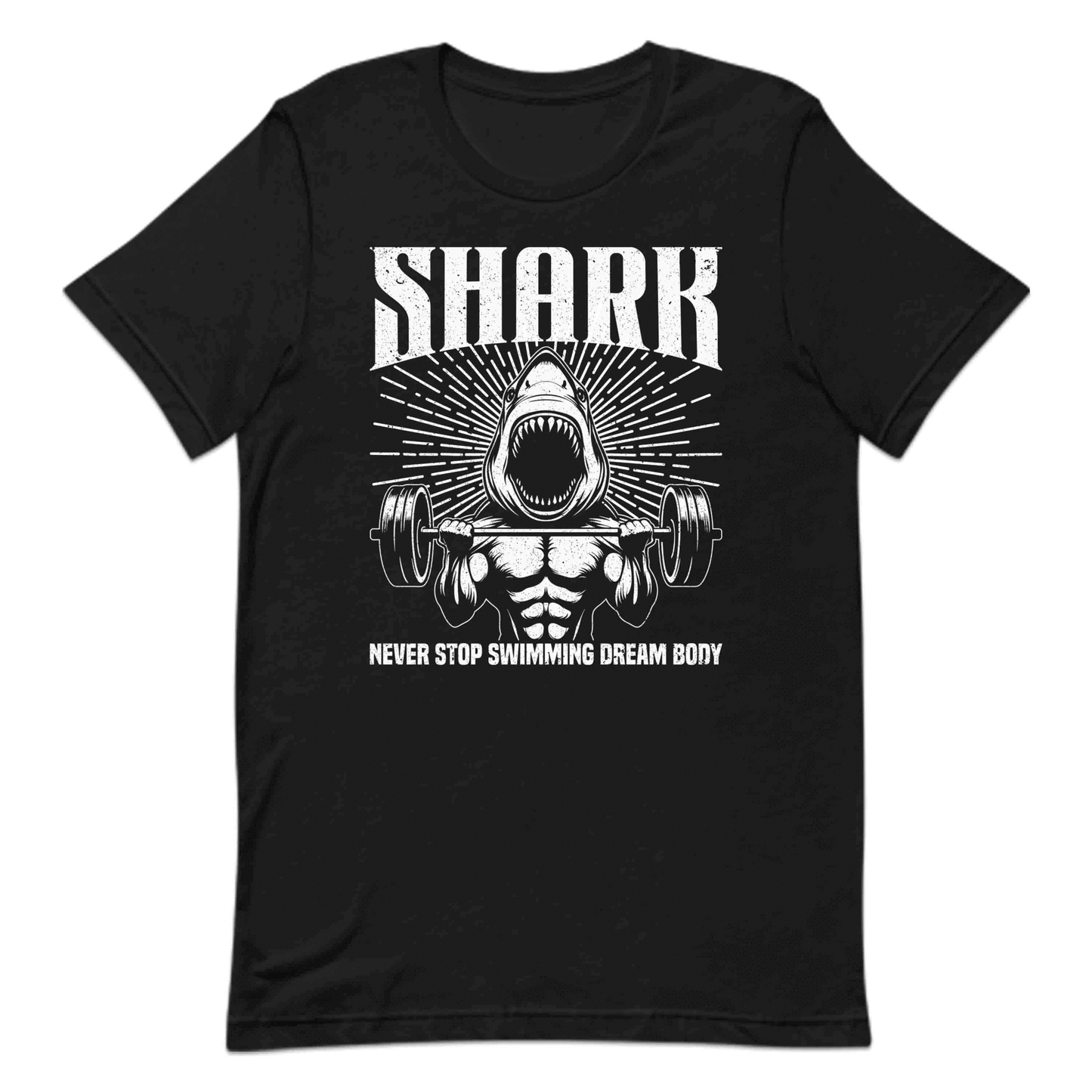 Shark Never Stop Swimming Dream Body Weightlifting Shark Gym | PRODUCT CODE: SKRHGMYNVRT