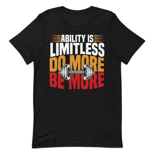 Ability is Limitless Do More Motivational Gym Fitness Inspiration | PRODUCT CODE: ABLTYMSDMREG