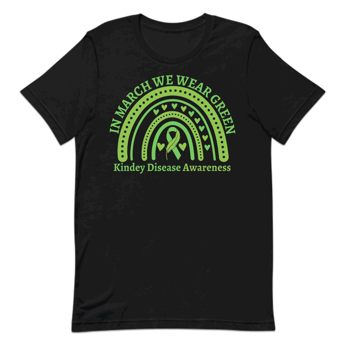 Kidney Disease Awareness In March We Wear Green CKD Fighters | PRODUCT CODE: AWNRKYDSEAGRC