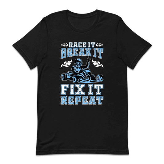 It Break It Fix It Repeat It Go Kart Racer | PRODUCT CODE: RCTBRKAFX