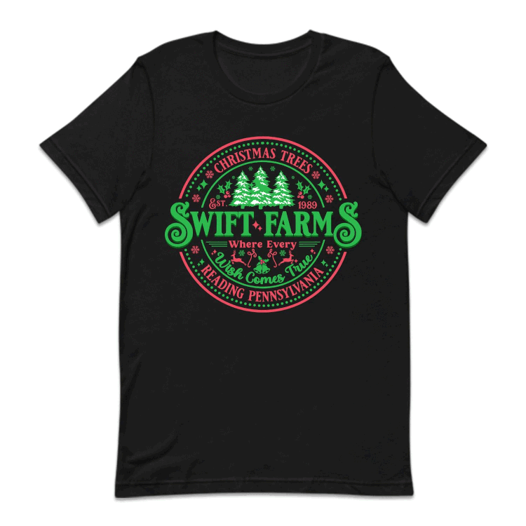 Christmas Tree Farm Where Every Wish Comes True Swiftie Xmas Farm | PRODUCT CODE: SWFTRERMWC