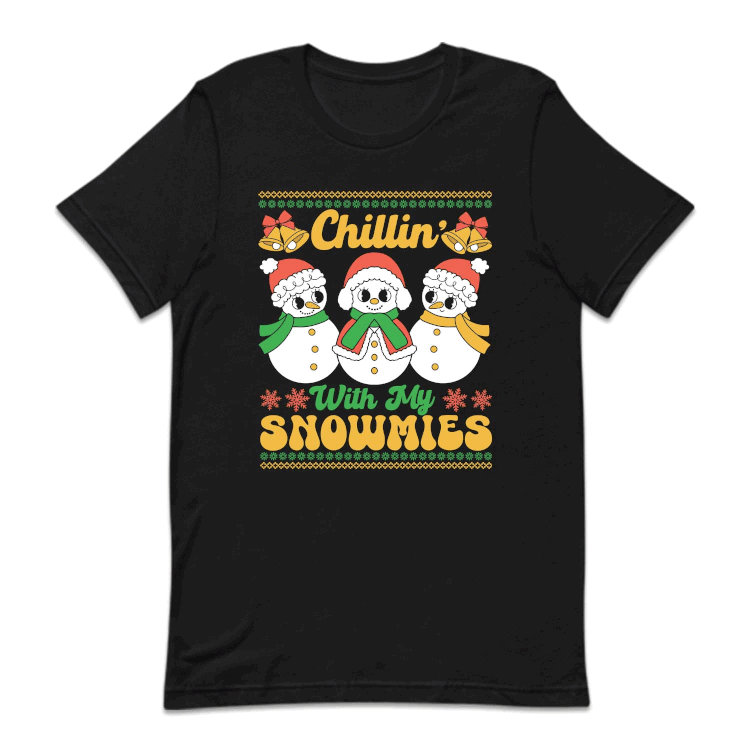 Chillin With My Snowmies Funny Christmas Cute Xmas Snowman | PRODUCT CODE: CLNHTYMSNW