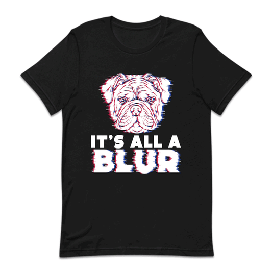Dog It's All A Blur Hip Hop Concert Merchandise | PRODUCT CODE: DGTIALBDRKO