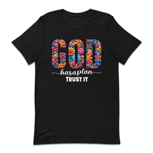 God Has A Plan Trust It Inspirational Faith | PRODUCT CODE: GDHSATRCH