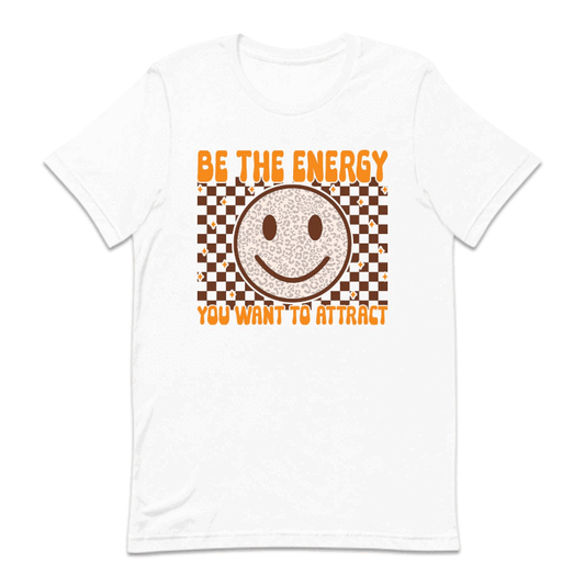 Be The Energy You Want To Attract | PRODUCT CODE: BTHWEBATRC