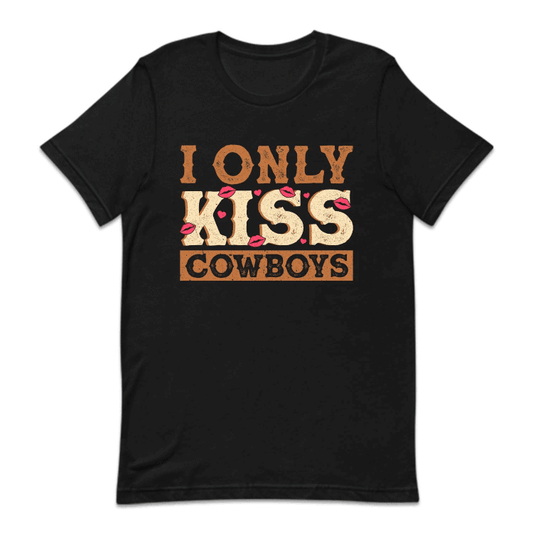 I Only Kiss Cowboys Western Romance | PRODUCT CODE: WSTGRLCOSK