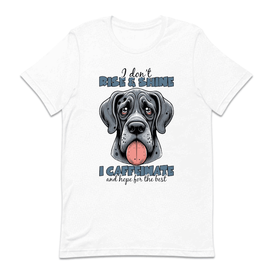 I Don't Rise And Shine I Caffeinate Sarcastic Dog | PRODUCT CODE: GRTDNSCQT