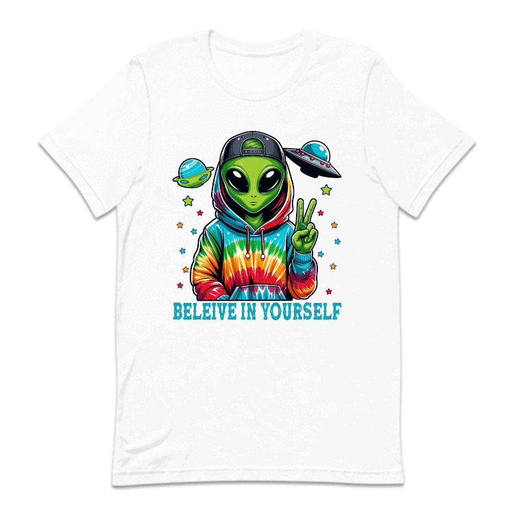 Believe In Yourself Motivational Alien | PRODUCT CODE: ALBEVNYRU