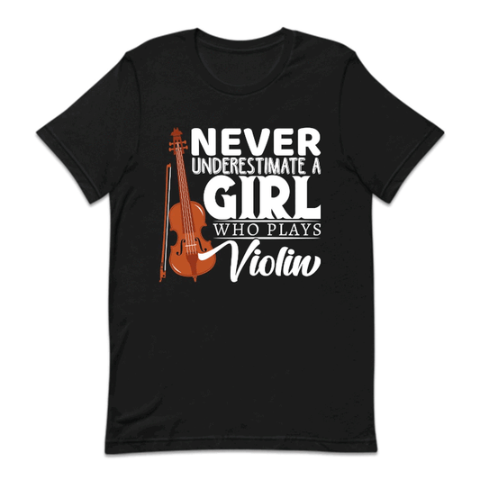 Never Underestimate A Girl Who Plays Violin | PRODUCT CODE: NVRUNDVLOG